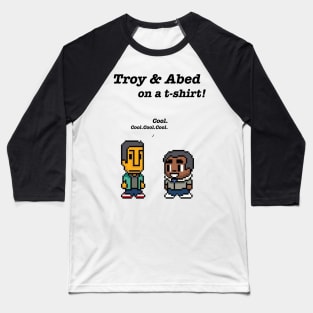 Troy and Abed · Community · TV show - white Baseball T-Shirt